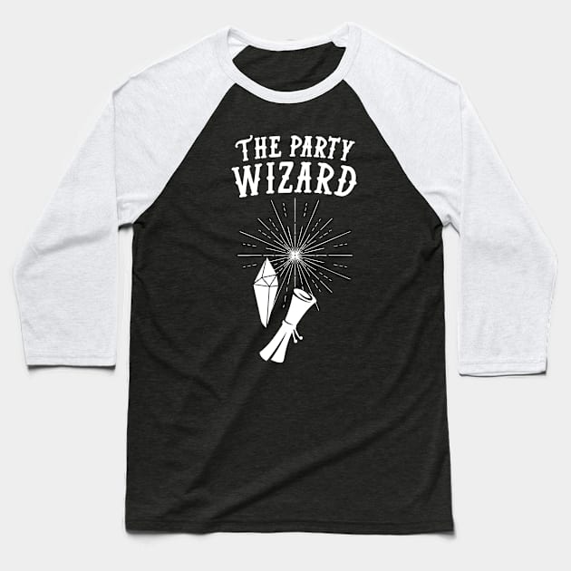 Wizard Dungeons and Dragons Team Party Baseball T-Shirt by HeyListen